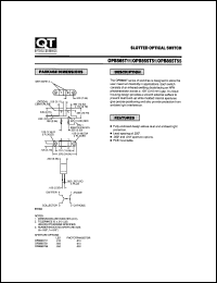 OPB865T11 datasheet: Phototransistor Optical Interrupter Switche with Tabs/Gap Width=3.18 mm OPB865T11