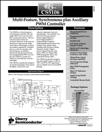 CS5106LSWR24 datasheet: Multi-feature,synchronous plus auxiliary PWM controller CS5106LSWR24
