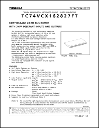 TC74VCX162827FT datasheet: Low voltage 20 bit bus buffer with 3.6V tolerant inputs and outputs TC74VCX162827FT