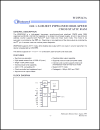 W25P243AF-6 datasheet: 64K*64 high speed, low power synchronous-burst pipelined CMOS static RAM W25P243AF-6