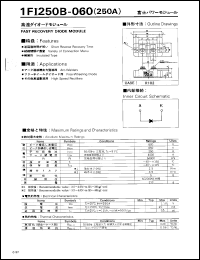 1FI250B-060 datasheet: Fast recovery diode module for high speed rectifier, free-wheeling diode, arc-welder applications 1FI250B-060