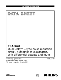 TEA0678T/V2 datasheet: Dual Dolby* B-type noise reduction circuit, automatic music search, with differential outputs and mute TEA0678T/V2