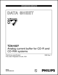 TZA1027HL/V2 datasheet: Analog current buffer for CD-R and CD-RW systems TZA1027HL/V2