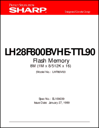 LH28F800BVHE-TTL90 datasheet: 8M flash memory (1M x 8/512K x 16) LH28F800BVHE-TTL90