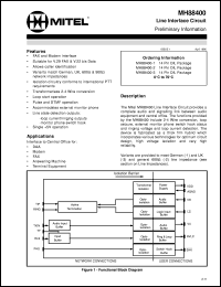 MH88400-3 datasheet: Line interface circuit with UK line impedance. Applications: interface to central office for DAA, modem, fax, answering machine and terminal equipment. MH88400-3