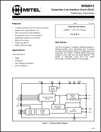 MH88612 datasheet: Subscriber line interface circuit (SLIC) for PABXs, control systems, key telephone systems and central office equipment. MH88612