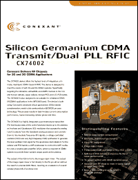 CX74002 datasheet: Silicon germanium CDMA CX74002
