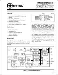 MT8889CE-1 datasheet: Integrated DTMF transiver with Adaptive micro interface, enhanced to accept lower level signals. Applications: credit card systems, paging systems, repeater systems/mobile radio, interconnect dialers and personal computers. MT8889CE-1