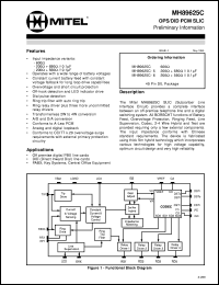 MH89625C-5 datasheet: OPS/DID PCM SLIC (subscriber line interface circuit) with 200 Om + 680 Om // 0.1 F impedance. Applications: off premise digital PBX line cards, DID (direct inward dial) line cards, PABX, key systems and central office equipment. MH89625C-5