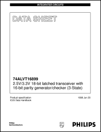 74ALVT16899DL datasheet: 2.5 V / 3.3 V 18-bit latched transceiver with 16-bit parity generator/checker (3-State) 74ALVT16899DL