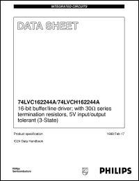 74LVC162244ADL datasheet: 16-bit buffer/line driver; with 30 Ohm series termination resistors, 5 V input/output tolerant (3-State) 74LVC162244ADL