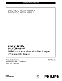 74LVCH16245ADL datasheet: 16-bit bus transceiver with direction pin; 5 V tolerant (3-State) 74LVCH16245ADL