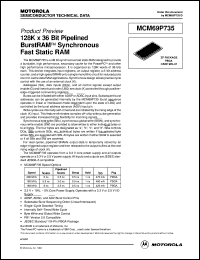 MCM69P735ZP3 datasheet: 128K x 36 bit pipelined burstRAM synchronous fast static RAM MCM69P735ZP3