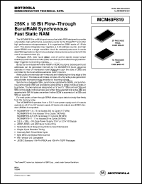 MCM69F819TQ11 datasheet: 256K x 18 bit flow-through burstRAM synchronous fast static RAM MCM69F819TQ11