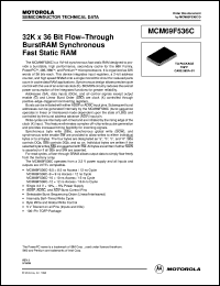 MCM69F536CTQ9 datasheet: 32K x 36 bit flow-through burstRAM synchronous fast static RAM MCM69F536CTQ9