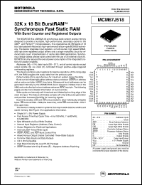 MCM67J518FN6 datasheet: 32K x 18 bit burstRAM synchronous fast static RAM MCM67J518FN6