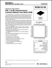 MCM67A618BFN12 datasheet: 64K x 18 bit asynchronous/latched address fast static RAM MCM67A618BFN12