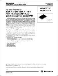 MCM63Z819TQ15R datasheet: 128K X 36 and 256K x 18 bit flow-through ZBT RAM synchronous fact static RAM MCM63Z819TQ15R