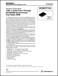 MCM63F733ATQ10 datasheet: 128K X 32 bit flow-through burstRAM synchronous fact static RAM MCM63F733ATQ10