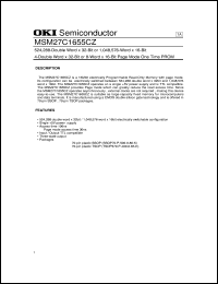 MSM27C1655CZ datasheet: 524,288double-word x 32-bit or 1,048,576-word x 16-bit one time PROM MSM27C1655CZ