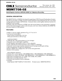 MSM7708-02TS-K datasheet: Serial register interface ADPCM CODEC for telefone recording MSM7708-02TS-K