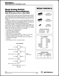 MC74HC4016N datasheet: Quad analog switch, multiplexer,demultiplexer MC74HC4016N
