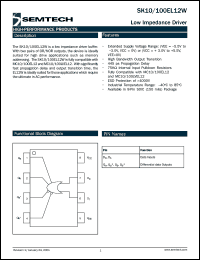 SK10EL12WU datasheet: Low impedance driver SK10EL12WU