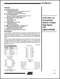 AT27BV512-90JC datasheet: 512K (64K x 8) unregulated battery-voltage high speed OTP CMOS EPROM, 8ma active current, 0.02mA standby current AT27BV512-90JC