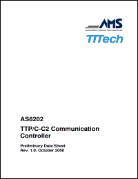 AS8202 datasheet: TTP/C-C2 communication controller AS8202