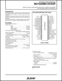 M37220M3-XXXSP datasheet: Single-chip 8-bit CMOS microcfomputer for voltage synthesizer with on-screen display controller. ROM 12K bytes, RAM 256K bytes M37220M3-XXXSP