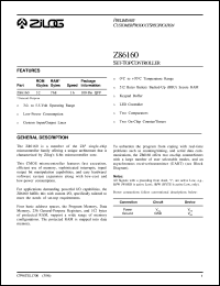 Z86160 datasheet: Set-top controller. 16 MHz, 32 Kbytes of ROM, 768 bytes of RAM Z86160