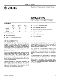 Z89306 datasheet: Digital television controller. 12 Kbytes of ROM, 640 bytes of RAM, 12 MHz Z89306