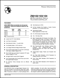 Z9010204PSC datasheet: 40-pin low-cost digital television controller. 4 Kbytes ROM, 236 bytes RAM, 24 I/O, 4 MHz Z9010204PSC