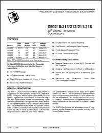 Z90218 datasheet: Z8 digital television controller. 8 Kbytes ROM, 237 bytes RAM, 20 I/O, 6 MHz Z90218