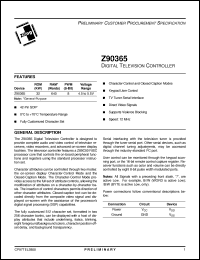 Z90365 datasheet: Digital television controller.  32K ROM, 640 RAM(words), 8-bit PWM, 12 MHz Z90365