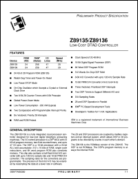 Z8913520VSC datasheet: Low-cost DTAD controller.  24 Kbytes ROM, 256 bytes RAM, 47 lines I/O, 20 MHz Z8913520VSC