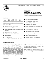 Z8913929ASC datasheet: Voice processor controller. 256 bytes RAM, 47 lines I/O, 29.49 MHz Z8913929ASC