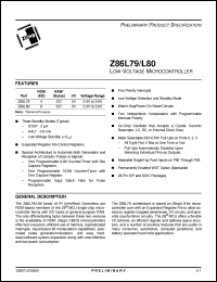 Z86L7908PSC datasheet: Low-voltage microcontroller. 8.0 MHz, 4 (KB) ROM, 237 (bytes) RAM, I/O 24,  2.0 V to 3.9 V Z86L7908PSC