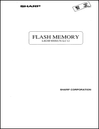 LH28F400SUN-LC12 datasheet: 4M (512K x 8, 256K x 16)3,3V Flash Memory LH28F400SUN-LC12