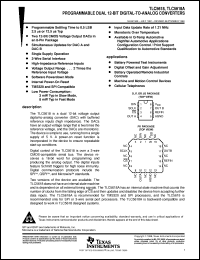 TLC5618ACP datasheet:  12-BIT, 2.5 US DUAL DAC, SERIAL OUT, PGRMABLE SETTLING TIME, SIMULTANEOUS UPDATE, LOW POWER TLC5618ACP