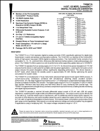 THS5671AIPW datasheet:  14-BIT, 125 MSPS, COMMSDAC, DIFF. SCALABLE CURRENT OUTPUTS BETWEEN 2MA TO 20MA, 3V & 5V DIGITAL I/F THS5671AIPW