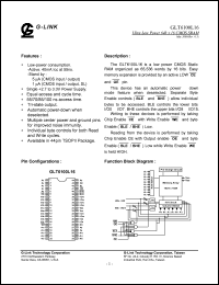 GLT6100L08SL-85TC datasheet: 85ns; Ultra low power 64K x 16 CMOS SRAM GLT6100L08SL-85TC