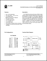 GLT7256L08-12J3 datasheet: 12ns; Ultra high performance 3.3V 32K x 8 CMOS static RAM GLT7256L08-12J3