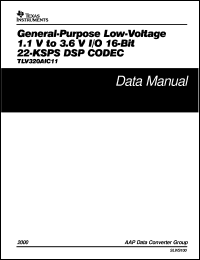 TLV320AIC11CPFB datasheet:  GENERAL PURPOSE LOW I/O VOLTAGE 16-BIT 22-KSPS DSP CODEC TLV320AIC11CPFB