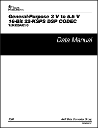 TLV320AIC10EVM datasheet:  GENERAL PURPOSE 16-BIT 22-KSPS DSP CODEC TLV320AIC10EVM