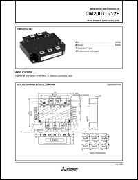 CM200TU-12F datasheet: 200A IGBT module for high power switching use CM200TU-12F