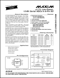 MAX1247AMJE datasheet: +2.7V, low-power, 4-channel, serial 12-bit  ADC. INL (LSB) +1/2,-1/2 MAX1247AMJE