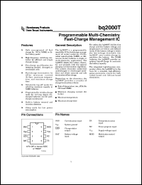 BQ2000TPN-B5 datasheet:  PROGRAMMABLE MULTI-CHEMISTRY FAST-CHARGE MANAGEMENT IC BQ2000TPN-B5