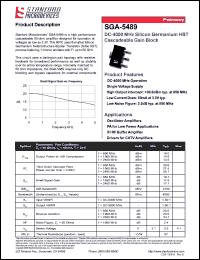 SGA-5489 datasheet: DC-4000 MHz, silicon germanium  HBT cascadeable gain block. High output intercept: +30.8 dBm typ. at 850 MHz SGA-5489