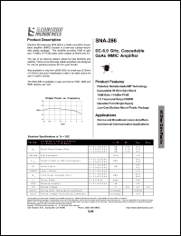 SNA-286-TR2 datasheet: DC-6 GNz cascadable GaAs HBT MMIC amplifier. 15dB gain, +14dBm P1dB, 1,5:1 input and output VSWR. Devices per reel 3000. Reel size 13